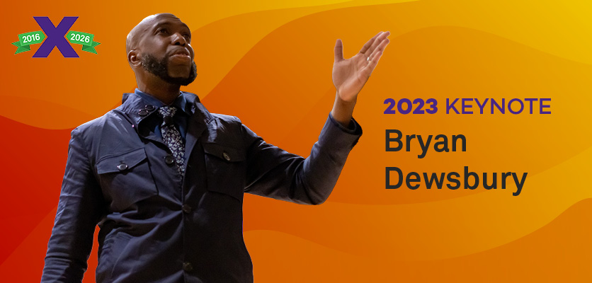 2023 Keynote: Bryan Dewsbury 